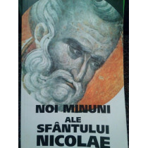 Noi minuni ale Sfantului Nicolae