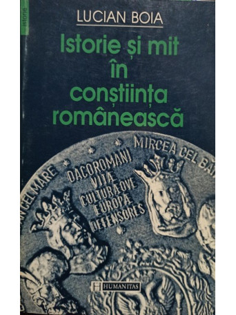 Istorie si mit in constiinta romaneasca