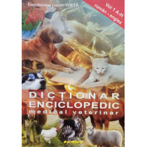 Dictionar enciclopedic medical veterinar, vol. 1