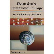 Romania, inima vechii Europe