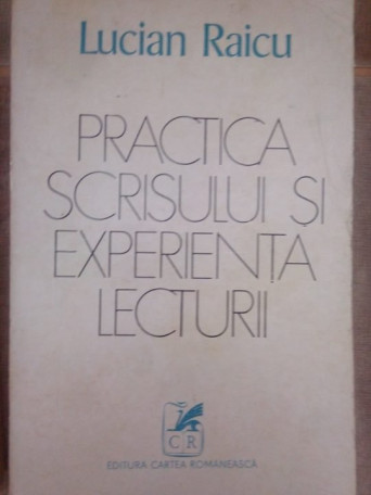 Practica scrisului si experienta lecturii