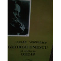 George Enescu si opera sa OEDIP