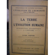 La terre et l'evolution humaine