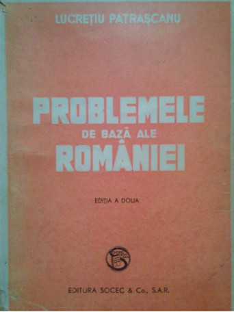 Problemele de baza ale Romaniei