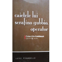 Caietele lui Serafino Gubbio, operator