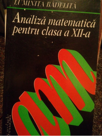 Analiza matematica pentru clasa a XIIa