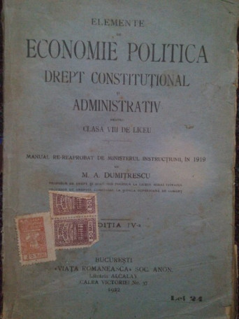 Elemente de economie politica. Drept constitutional si administrativ