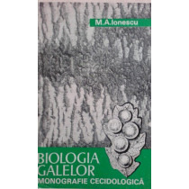 Biologia galelor. Monografie cecidologica