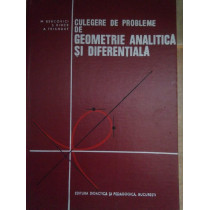 Culegere de probleme de geometrie analitica si diferentiala