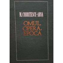 Omul, opera, epoca