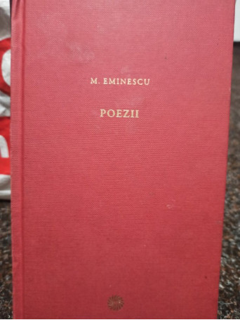 M. Eminescu - Poezii - 2010 - Cartonata