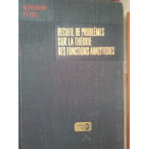 Recueil de problemes sur la theorie des functions analytiques