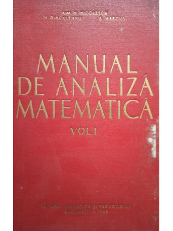 Manual de analiza matematica, vol. 1