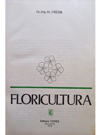 M. Preda - Floricultura - 1976 - Cartonata