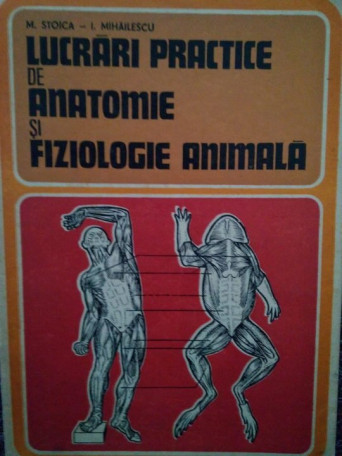 Lucrari practice de anatomie si fiziologie animala