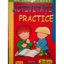 Activitati practice pentru 3 - 4 ani