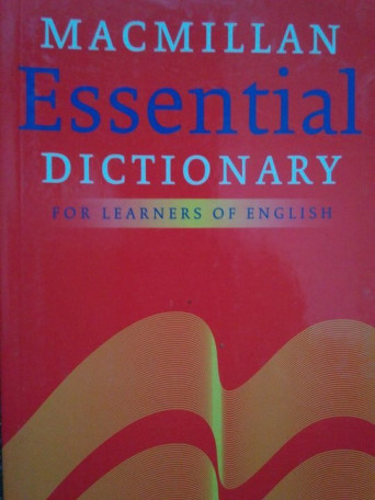 Macmillan essential dictionary for learners of english