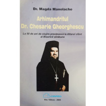 Arhimandritul Dr. Chesarie Gheorghescu