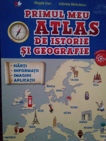 Primul meu atlas de istorie si geografie