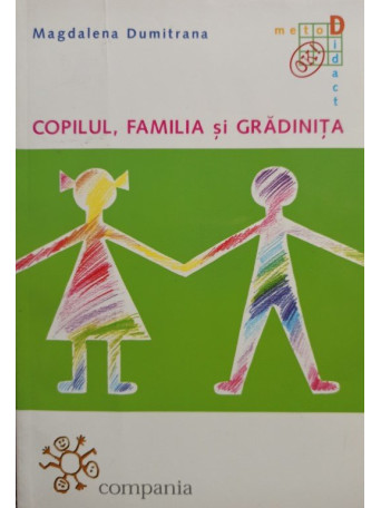 Copilul, familia si gradinita