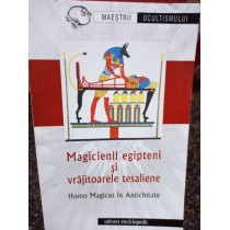 Magicienii egipteni si vrajitoarele tesaliene