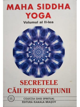 Maha Siddha Yoga, vol. II