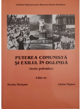 PUTEREA COMUNISTA SI EXILUL IN OGLINDA