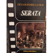 Serata - De la scenariu la film