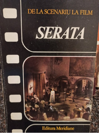 Serata - De la scenariu la film