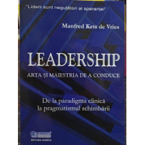 Leadership - Arta si maiestria de a conduce