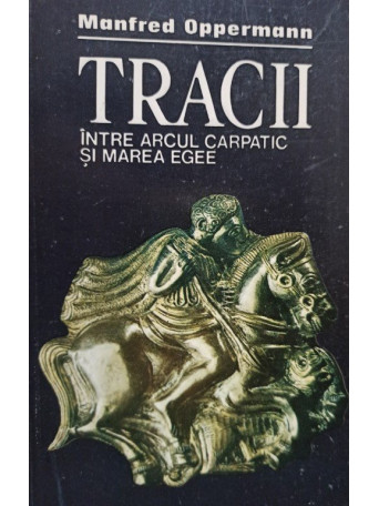 Tracii intre arcul carpatic si Marea Egee