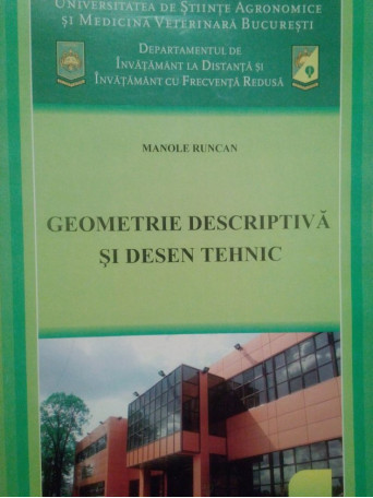 Manole Runcan - Geometrie descriptiva si desen tehnic - Brosata