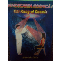 Vindecarea cosmica. Chi Kungul cosmic