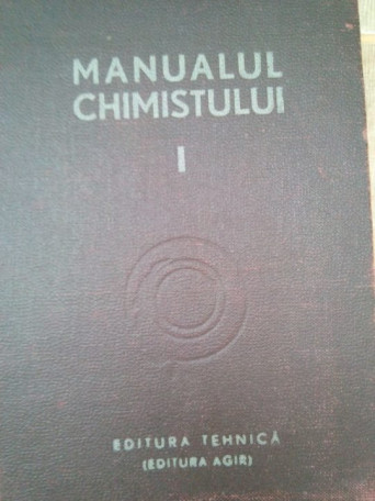 Manualul chimistului I