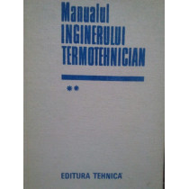 Manualul inginerului termotehnician vol 2