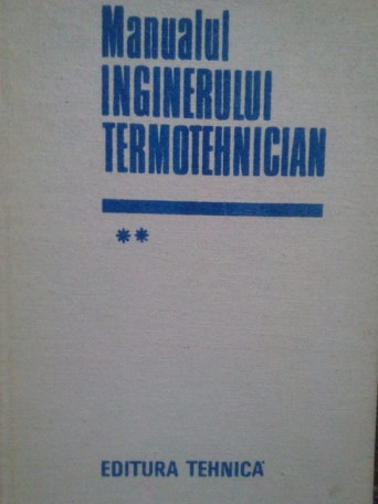 Manualul inginerului termotehnician vol 2