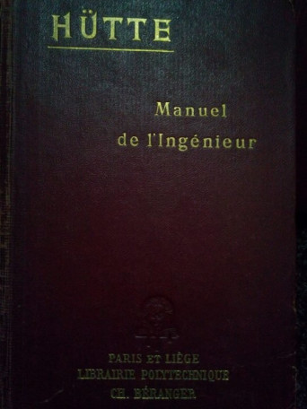 Manuel de l'ingenieur, 3 vol.