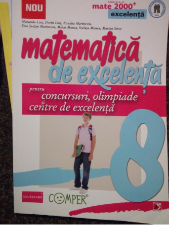 Matematica de excelenta pentru concursuri, olimpiade si centre de excelenta