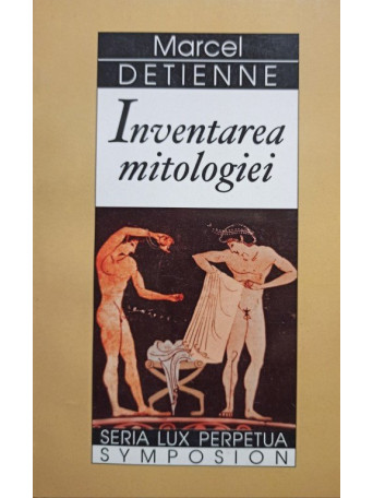 Inventarea mitologiei