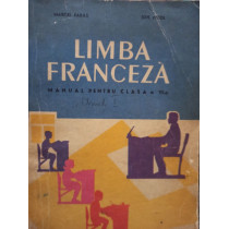 Limba franceza. Manual pentru clasa a VIa