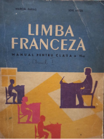 Limba franceza. Manual pentru clasa a VIa