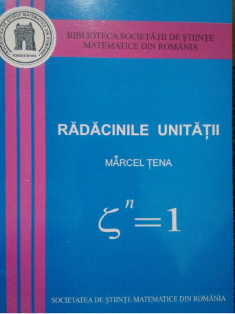 Radacinile unitatii