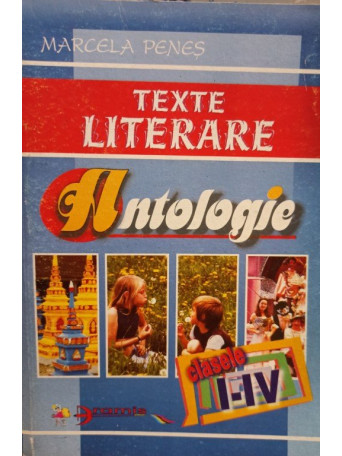 Antologie de texte literare clasele I - IV