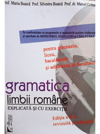 Gramatica limbii romane explicata si cu exercitii