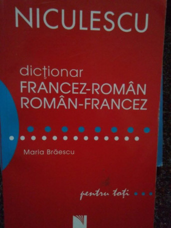 Dictionar francezroman, romanfrancez