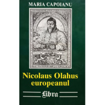 Nicolaus Olahus europeanul