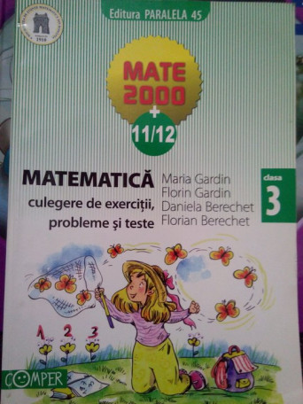 Matematica. Culegere de exercitii, probleme si teste, clasa a IIIa