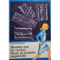 Modele noi de rochii, bluze si jachete impletite