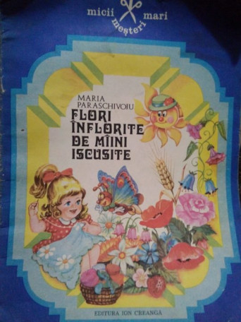 Flori inflorite de maini iscusite