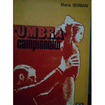 Umbra campionului